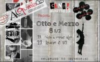 CINE PENDIENTE: Otto y Mezzo 