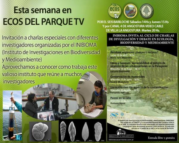 Esta semana en Ecos del Parque Tv. Conociendo el INIBIOMA