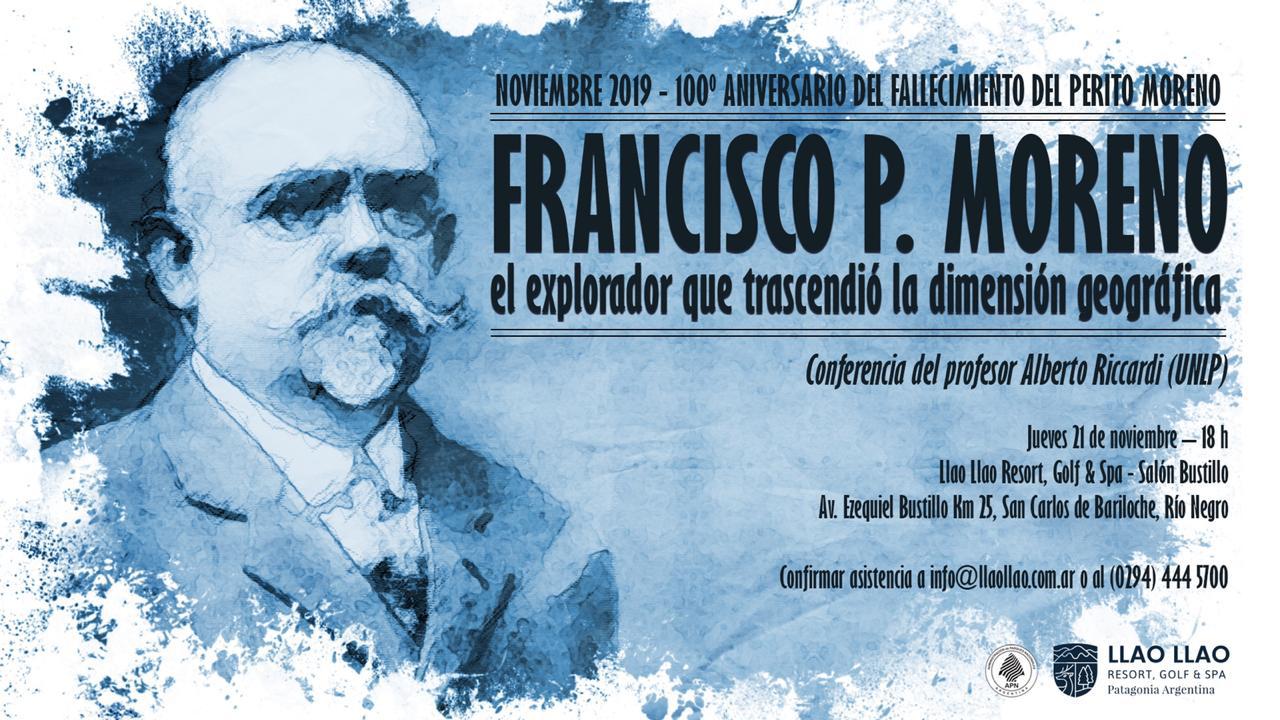 Conferencia "Francisco P. Moreno: el explorador que trascendi&oacute; la dimensi&oacute;n geogr&aacute;fica"