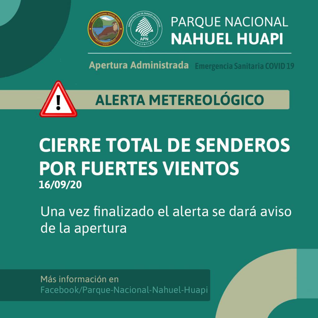 Cierre total de senderos por alerta meteorol&oacute;gico