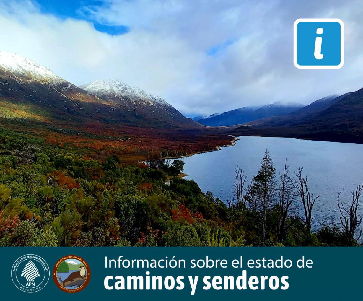 Estado de caminos y senderos dentro del Parque Nacional Nahuel Huapi y Parque Nacional Los Arrayanes