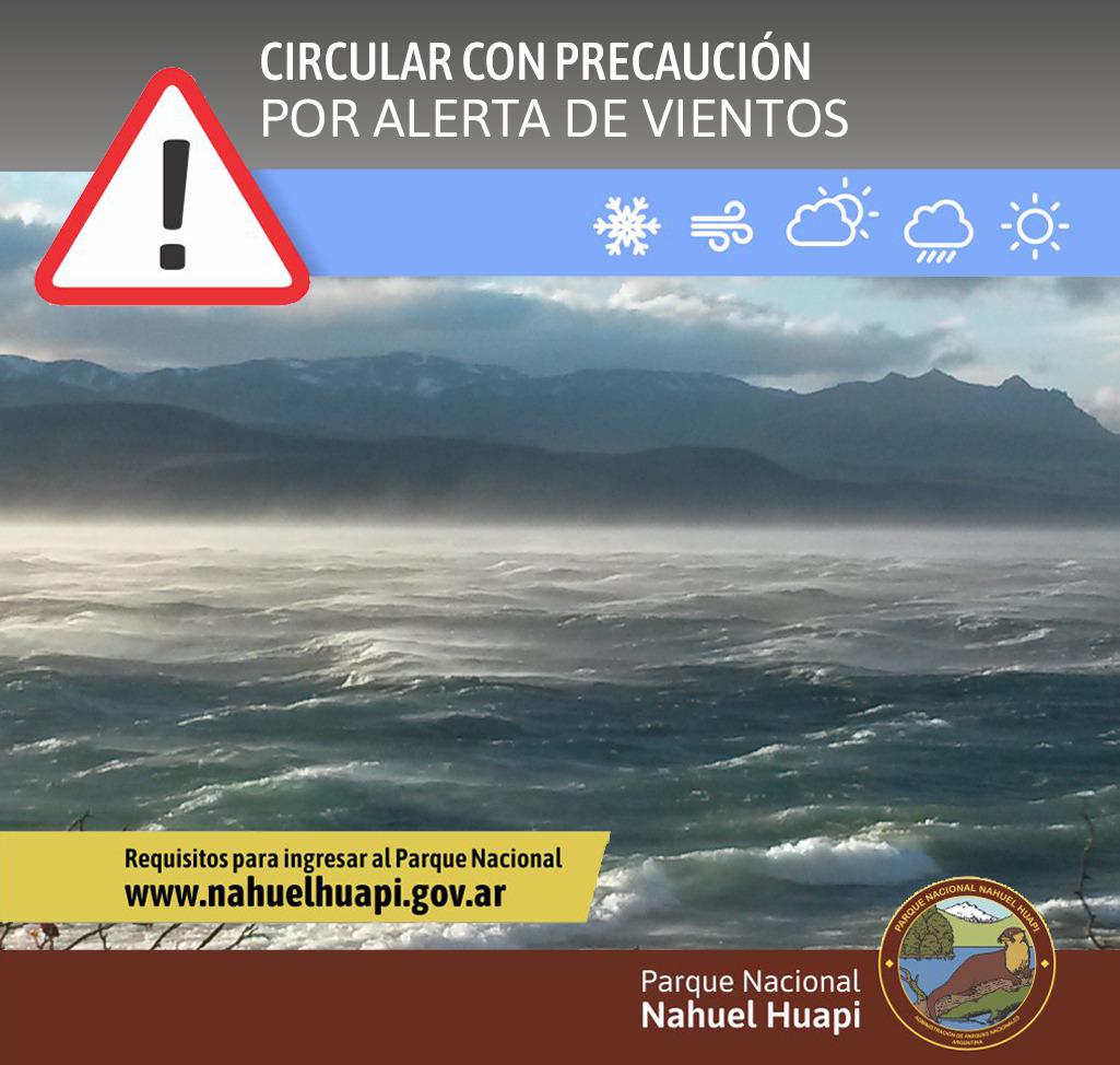 Precauci&oacute;n por fuertes vientos en el Parque Nacional Nahuel Huapi y Parque Nacional Los Arrayanes