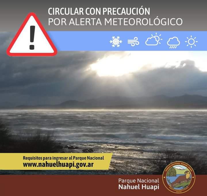 Alerta Meteorol&oacute;gico por fuertes vientos, lluvias, y nevadas en el Parque Nacional Nahuel Huapi y Parque Nacional Los Arrayanes