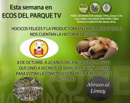 Esta semana en Ecos del Parque TV. Hocicos Felices y Abrazo al R&iacute;o Limay