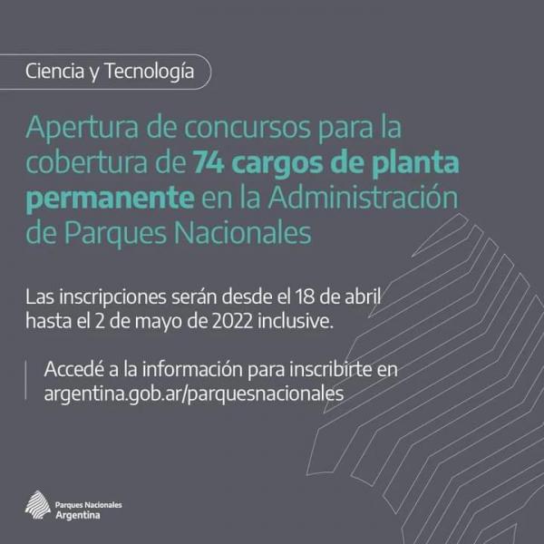 Apertura de concursos para la cobertura de 74 cargos de planta permanente en la Administraci&oacute;n de Parques Nacionales