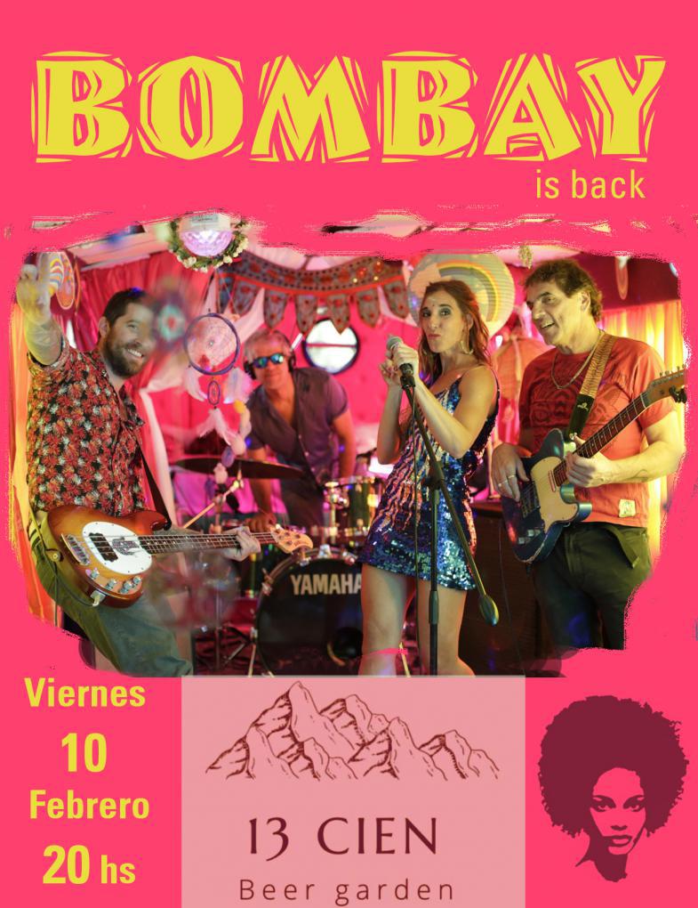 BOMBAY is back en el 13cien