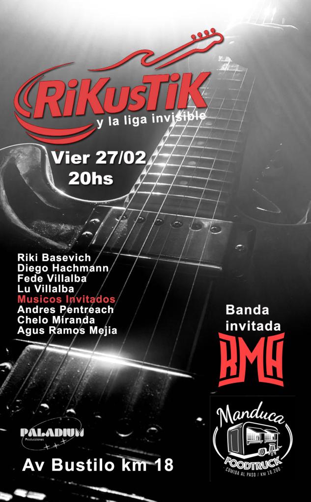 Rikustik + RMA + m&uacute;sicos invitados en Manduca