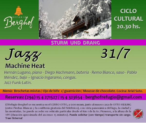 Lugano&acute;s Machine Heat - Ciclo de M&uacute;sica en el Refugio Berghof