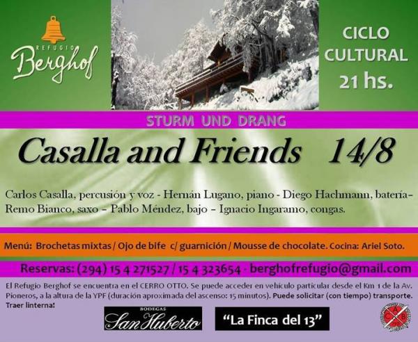 CASALLA AND FRIENDS