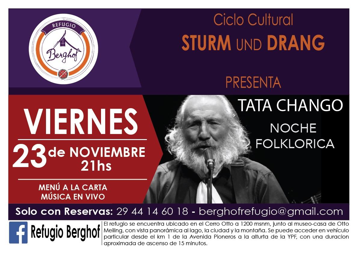 Ciclo Sturm und Drang presenta Tata Chango