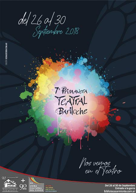 7&deg; Primavera teatral Bariloche. Del 26 al 30 de Septiembre