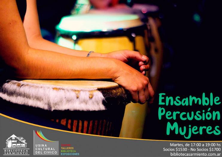 Taller: Ensamble Percusi&oacute;n Mujeres