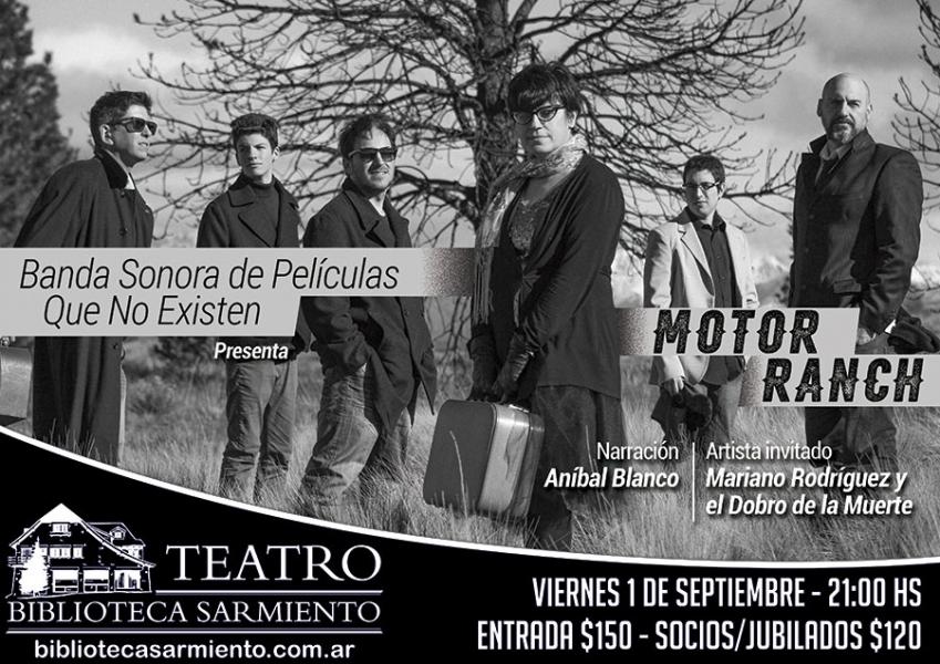 Banda Sonora de Pel&iacute;culas que no Existen presenta "Motor Ranch"