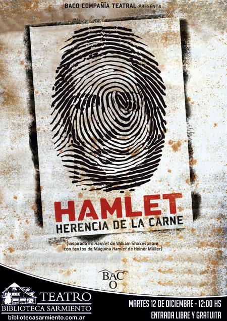 Nueva funci&oacute;n de "Hamlet. Herencia de la carne"