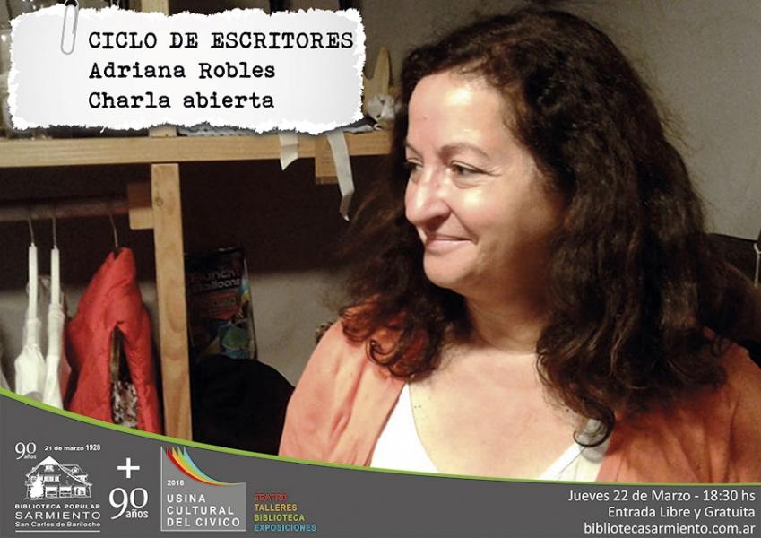 90&deg; Aniversario: Ciclo de escritores Adriana Robles