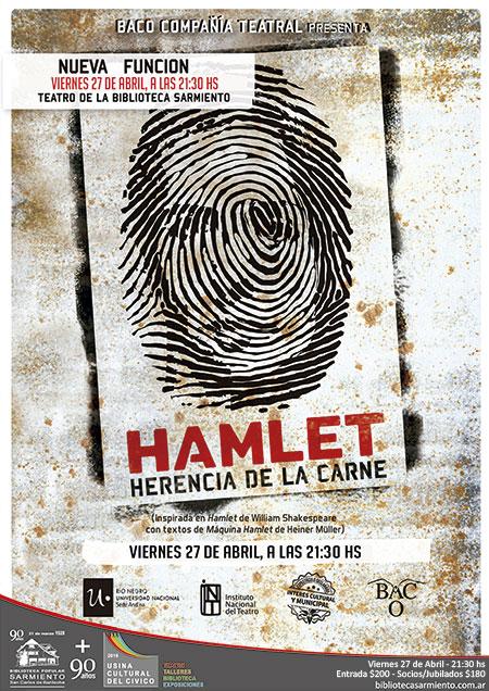 Hamlet. Herencia de la carne