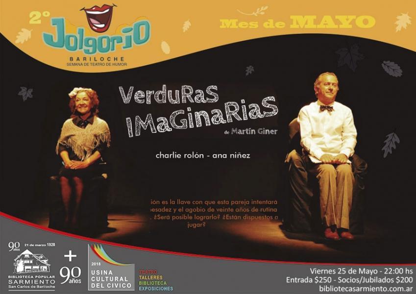 FUNCI&Oacute;N CANCELADA: 2&deg; Jolgorio Bariloche: 'Verduras imaginarias'