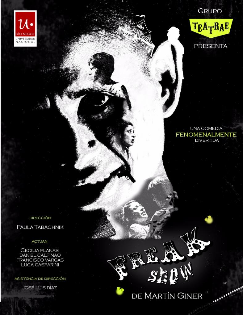2&deg; Jolgorio Bariloche - Semana de Teatro de Humor - Freak Show