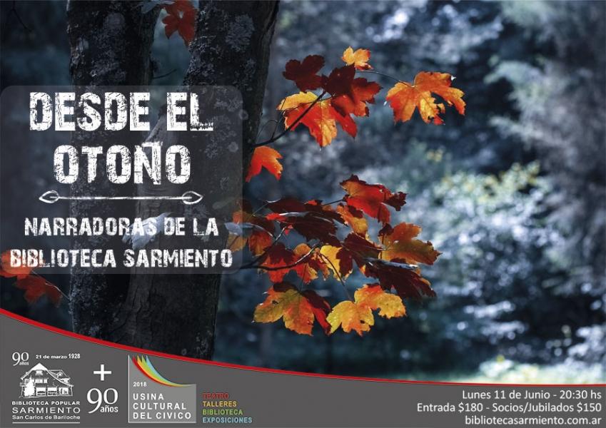 Narradoras de la biblioteca: 'Desde el oto&ntilde;o' (Pasa para el lunes 18!)