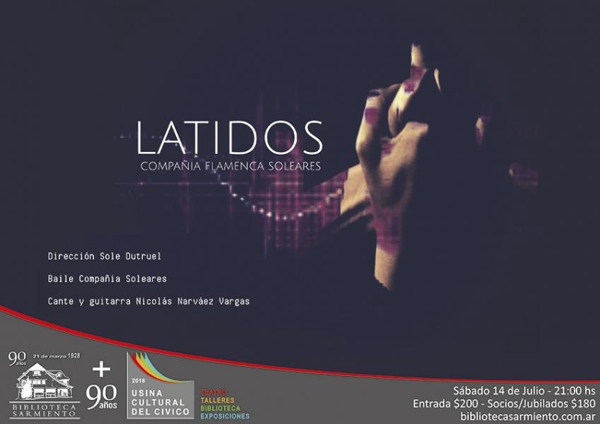 Compa&ntilde;&iacute;a flamenca Soleares presenta Latidos