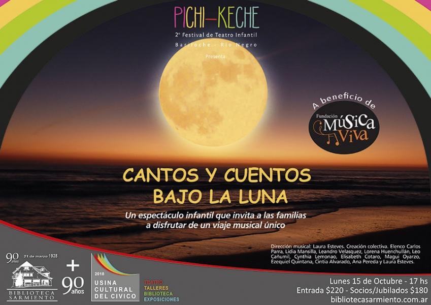 2&deg; Festival de Teatro Infantil Pichi-Keche: 'Cantos y cuentos bajo la Luna'