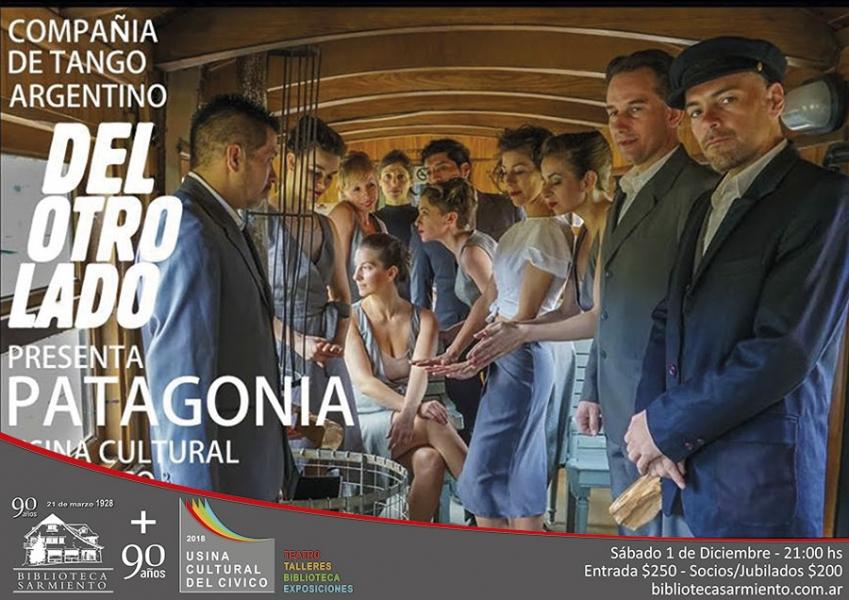 Compa&ntilde;ia de tango Del Otro Lado presenta: 'Patagonia'