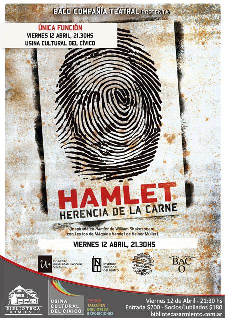 Hamlet. Herencia de la carne