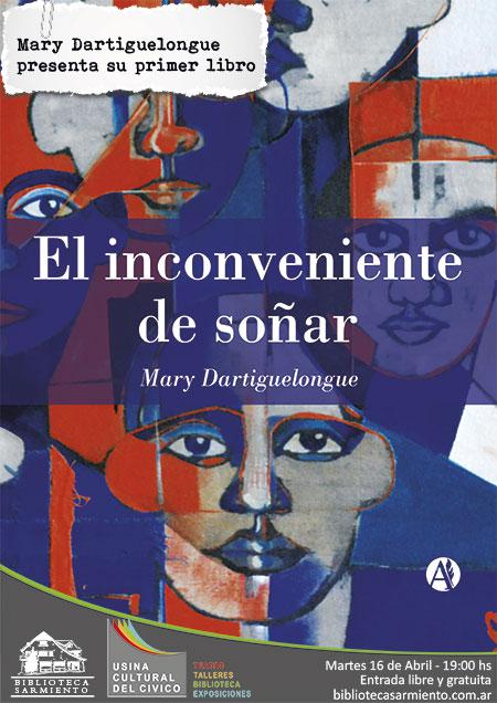 Presentaci&oacute;n del libro 'El inconveniente de so&ntilde;ar'