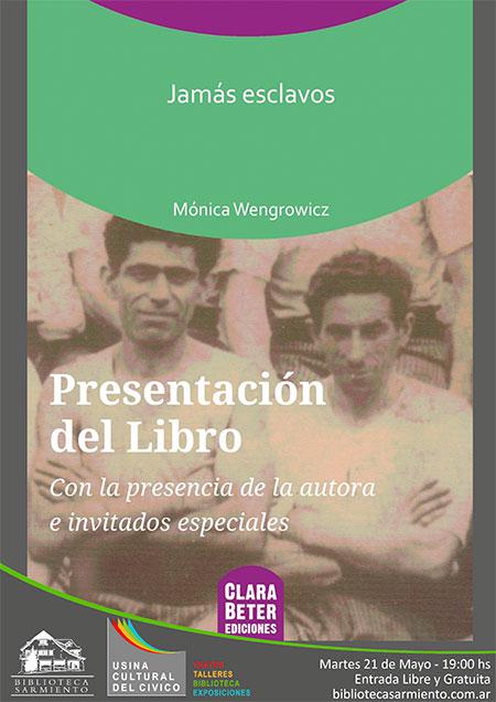 Presentaci&oacute;n del libro 'Jam&aacute;s esclavos'