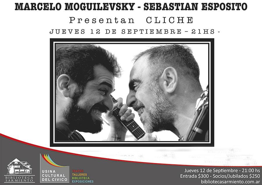 Marcelo Moguilevsky y Sebasti&aacute;n Esp&oacute;sito presentan 'Clich&eacute;'