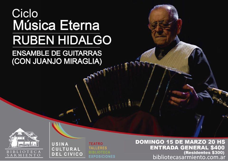 Ciclo M&uacute;sica Eterna: Miguel Hidalgo y el Ensamble de Guitarras