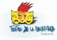 TEATRO POR LA IDENTIDAD