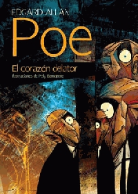 El coraz&oacute;n delator de Edgar Allan Poe.