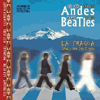 LA FRAGUA PRESENTA DE LOS ANDES A LOS BEATLES