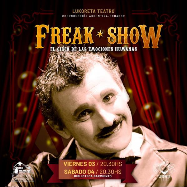 Freak Show de Lukoreta Teatro en Bariloche