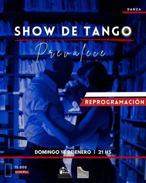 Prevalece - Show de tango