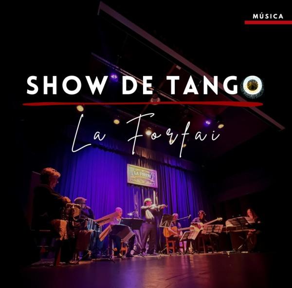 Show de tango: La forfai