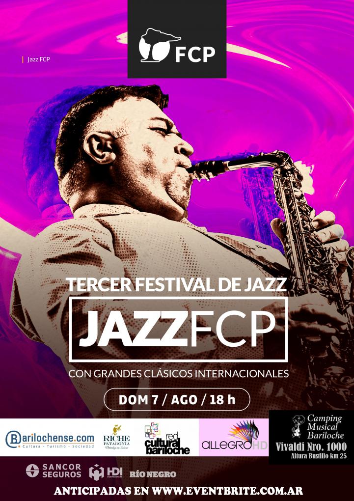 FUNDACI&Oacute;N CULTURAL PATAGONIA Presenta JAZZ FCP   