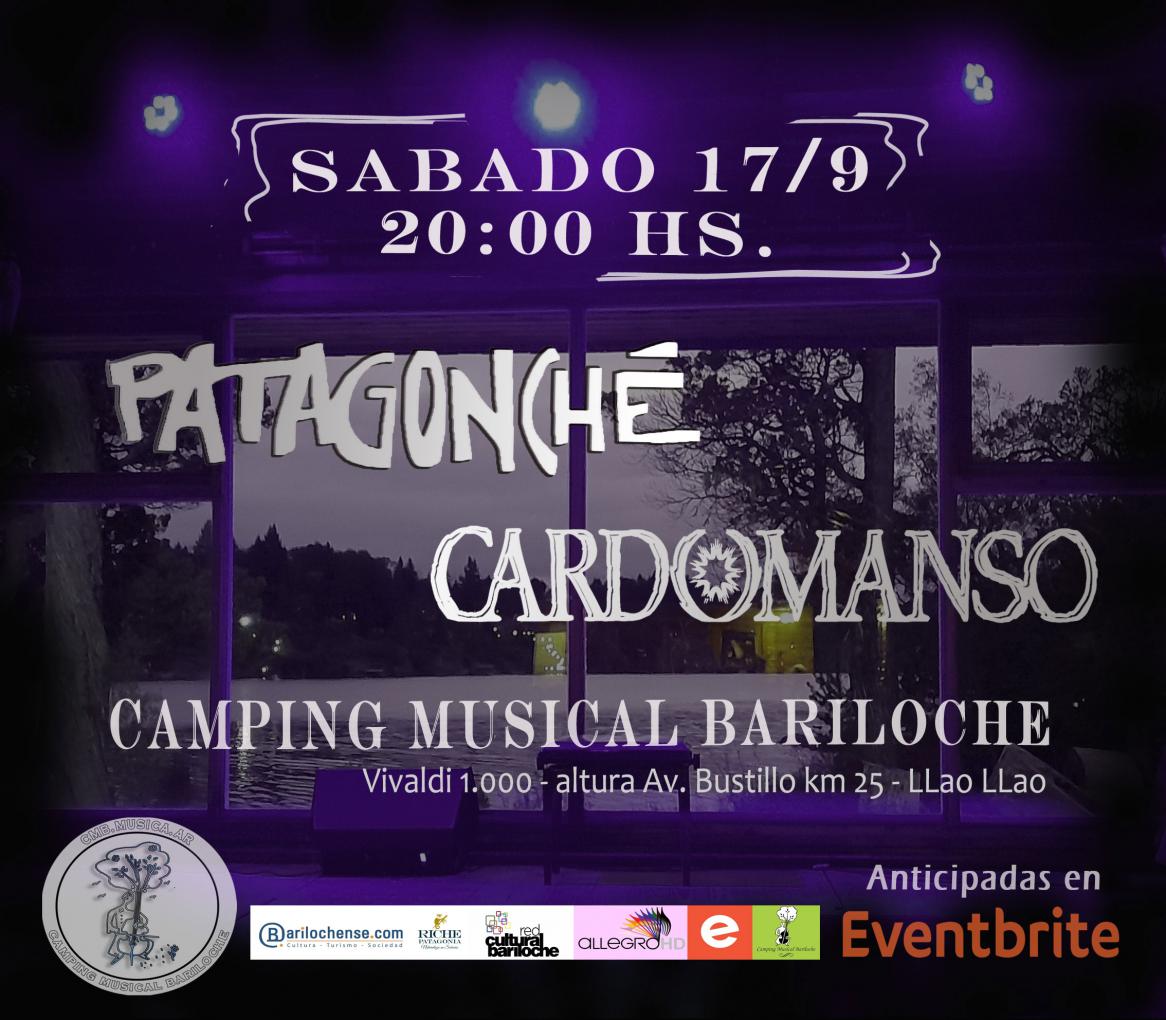 PatagonChe y Cardomanso en Camping Musical Bariloche !!