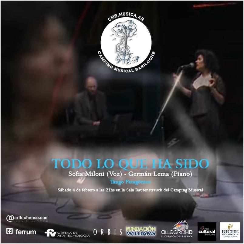 Sof&iacute;a Miloni-Germ&aacute;n Lema presentan: "TODO LO QUE HA SIDO" (Tango Patag&oacute;nico) 