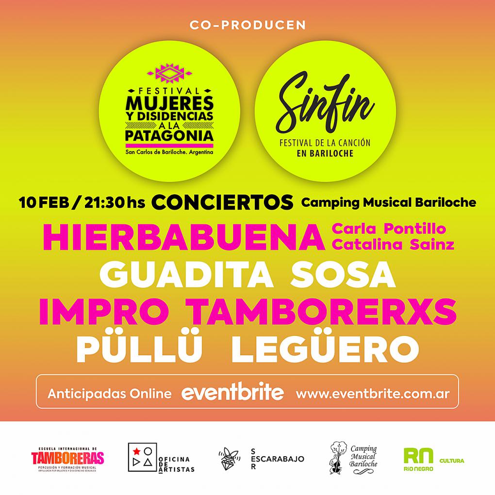 Conciertos del Festival Mujeres y Disidencias a la Patagonia y Festival de la Canci&oacute;n sin Fin