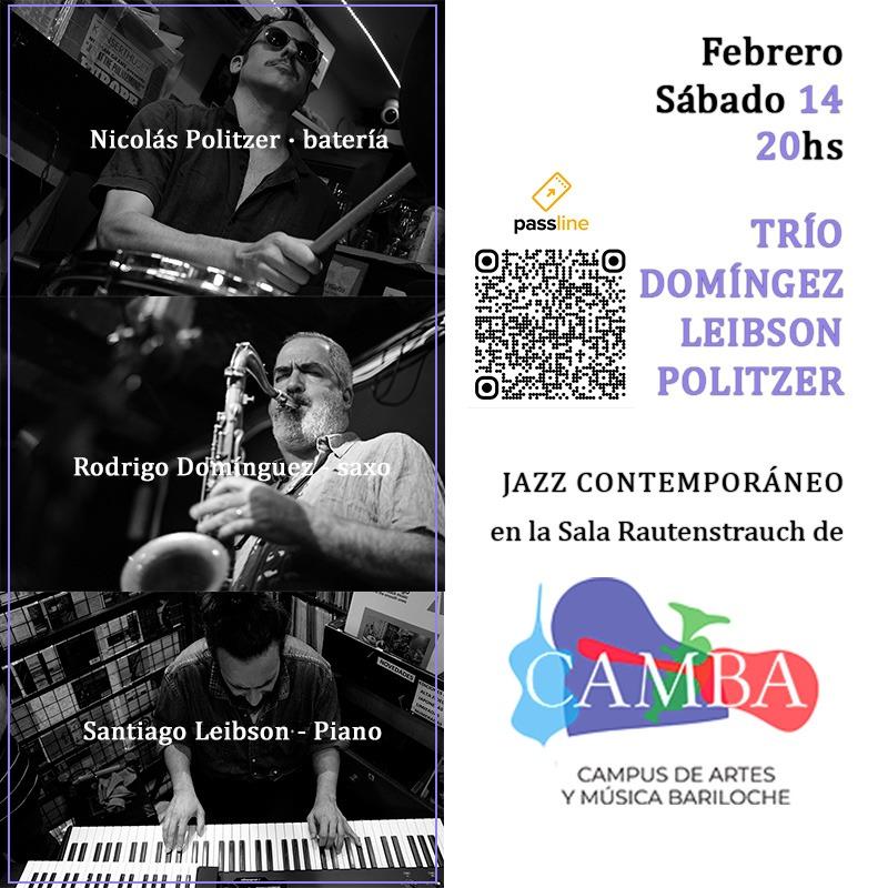 JAZZ CONTEMPOR&Aacute;NEO  | Tr&iacute;o Dom&iacute;nguez - Leibson - Politzer  |  saxo | piano | bater&iacute;a