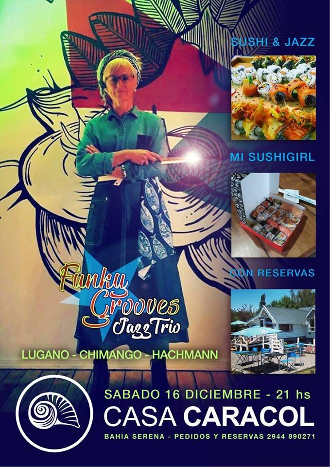 Jazz & Sushi (Sabado 16)