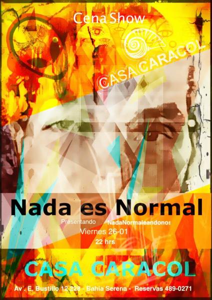 Nada Es Normal