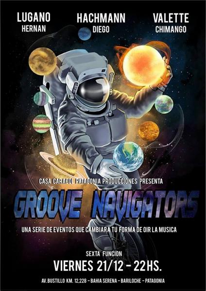 Groove Navigators - 6ta Funci&oacute;n