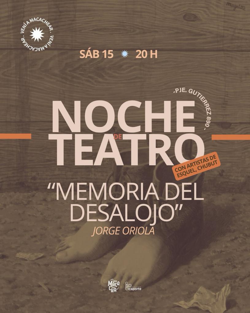 Llega la obra teatral: &#147;Memoria del Desalojo&#148;