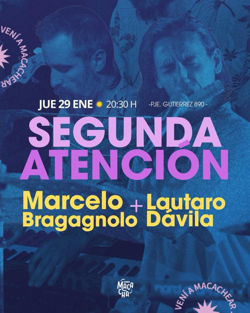 Segunda Atenci&oacute;n: Marcelo Bragagnolo y Lautaro D&aacute;vila