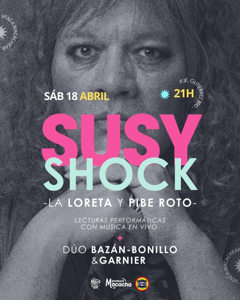 SUSY SHOCK en Casa Macacha