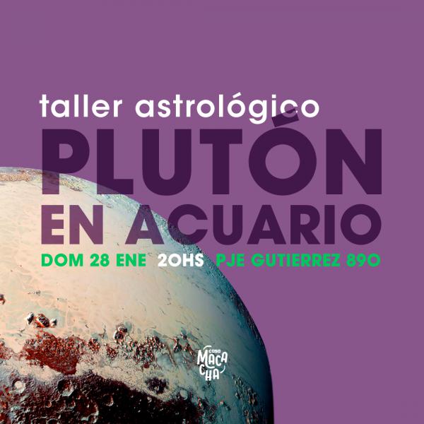 Taller de astrolog&iacute;a: Plut&oacute;n en Acuario 