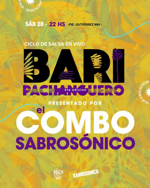 BARI PACHANGUERO &#128293;